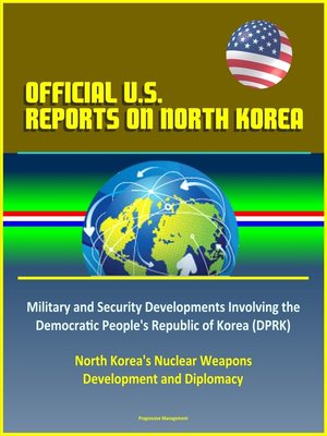 cover image of Official U.S. Reports on North Korea